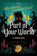 Part of Your World: A Twisted Tale series 5