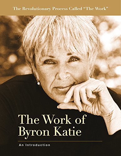 The Work of Byron Katie