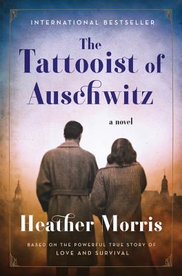 The Tattooist of Auschwitz ( The Tattooist of Auschwitz