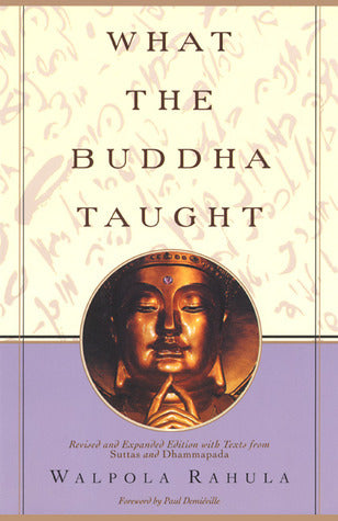 What the Buddha Taught