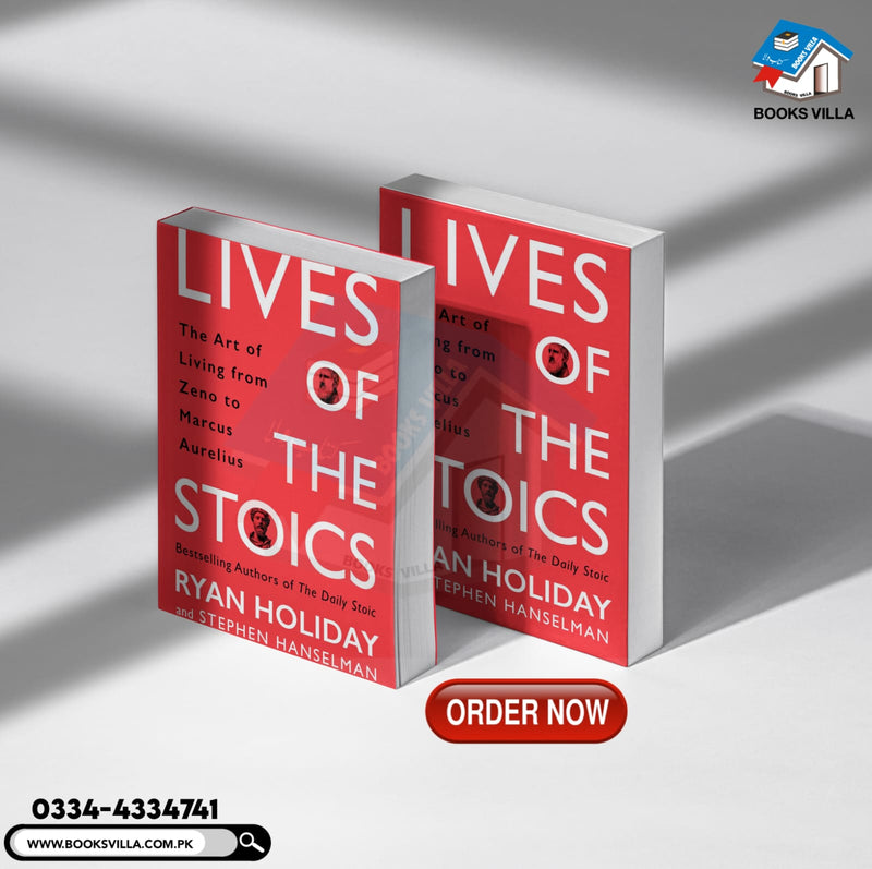 Lives of the Stoics The Art of Living from Zeno to Marcus Aurelius