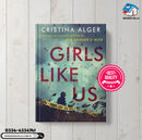 Girls like us