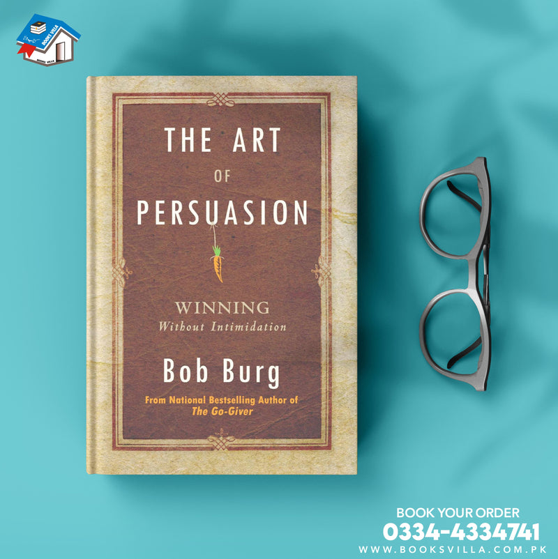 The Art of Persuasion