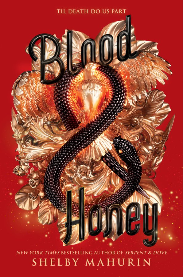 Blood & Honey (Serpent & Dove, 2)