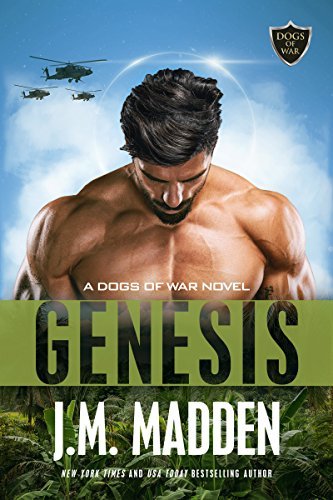 Genesis: The Dogs of War Prequel :Dogs of War Series