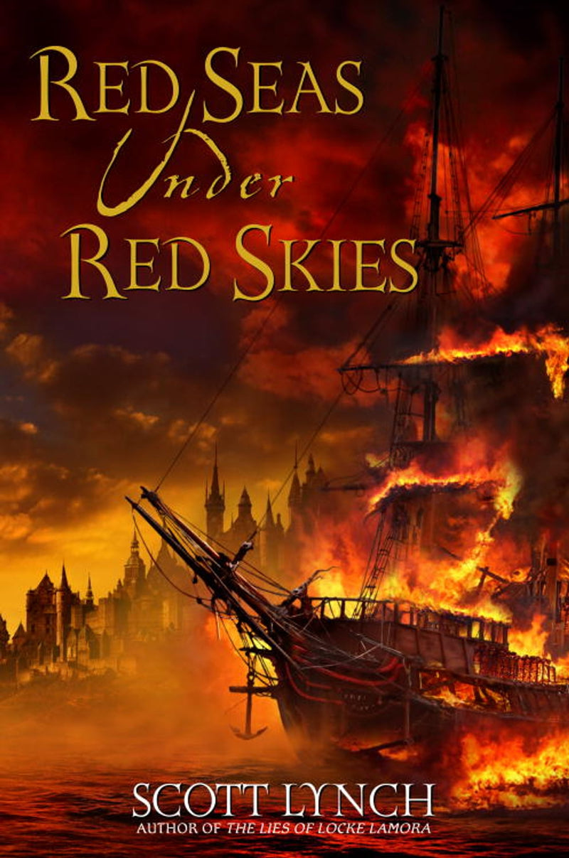 Red Seas Under Red Skies (Gentleman Bastard,