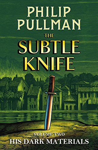 The Subtle Knife (His Dark Materials 2)