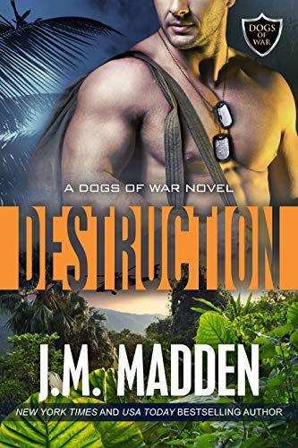 Destruction: Dogs of War Series