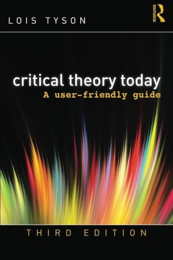 Critical theory today 3rd edition