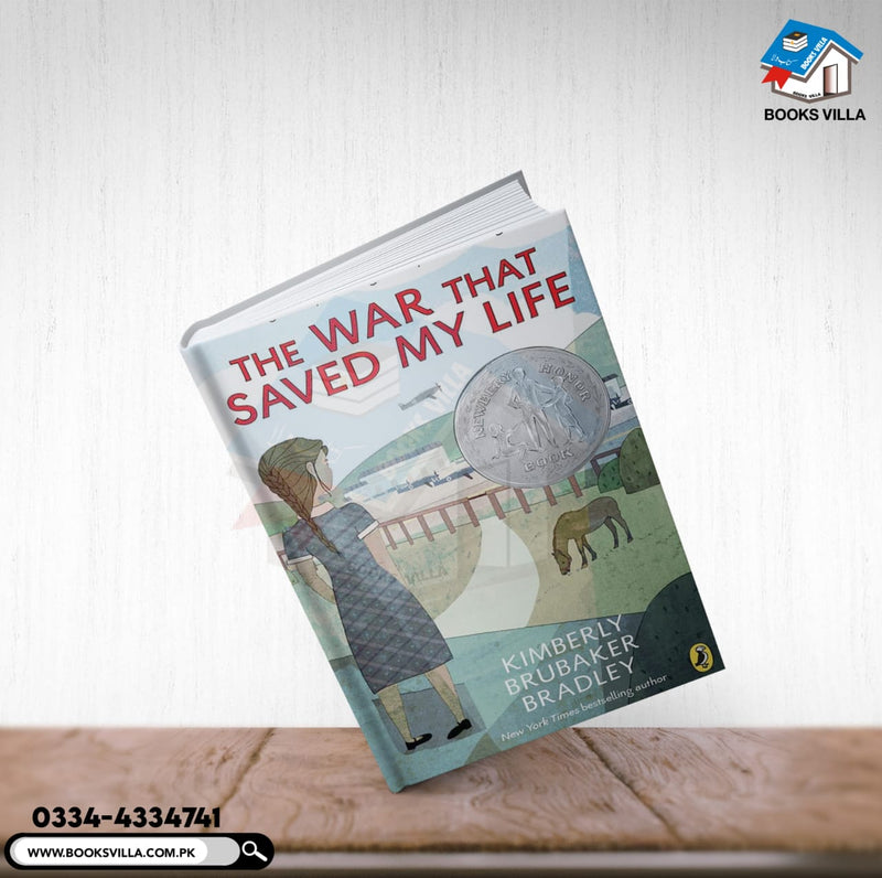 The War That Saved My Life : The War That Saved My Life Series Book 1