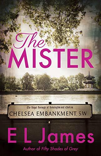 The Mister : Mister & Missus Series Book 1