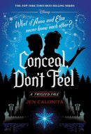 Conceal, Don't Feel: A Twisted Tale series 7