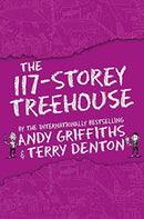 The 117-Storey Treehouse (The Treehouse Books 9 )