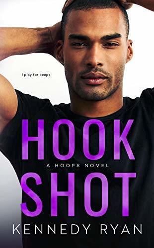Hook Shot  : Hoops Series BOOK 3
