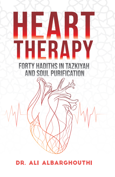 Heart Therapy: Forty Hadiths in Tazkiyah and Soul Purification A4