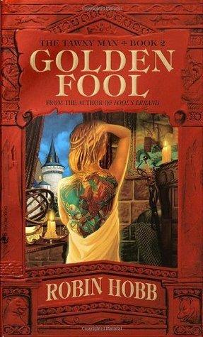 Golden Fool : The Tawny Man Series BOOK 2