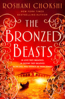 The Bronzed Beasts :  Gilded Wolves Series 3