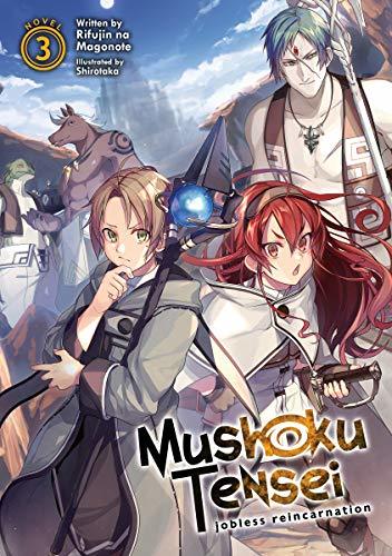 Mushoku Tensei: Jobless Reincarnation (Light Novel) Vol. 3