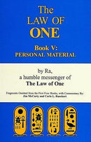 The Law of One: Book V : The Ra Material / Law of One Series 5