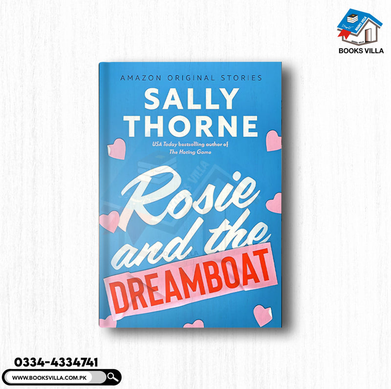 Rosie and the DreamBoat  ( The improbable meet -cute