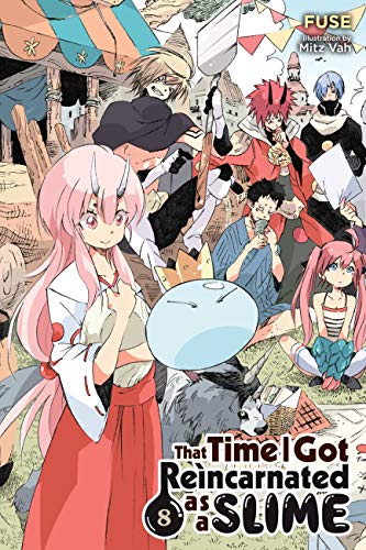 That Time I Got Reincarnated as a Slime, Vol. 8 (light novel)