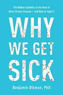 Why We Get Sick