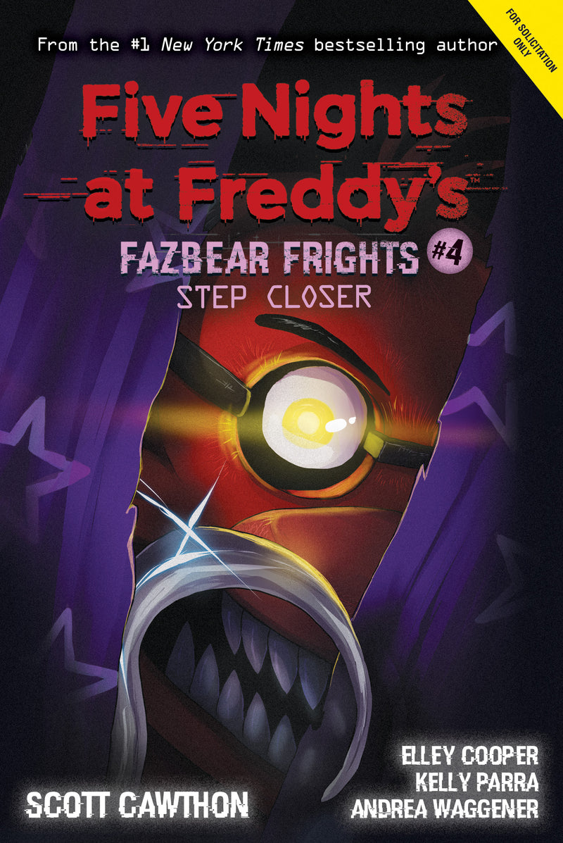 Step Closer : Five Nights at Freddy’s: Fazbear Frights Series