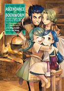 Ascendance of a Bookworm: Part 3 Volume 1 (Light Novel)