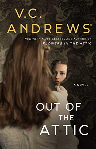 Out of the Attic (Dollanganger Book 7)