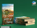 The Star-Crossed Sisters of Tuscany