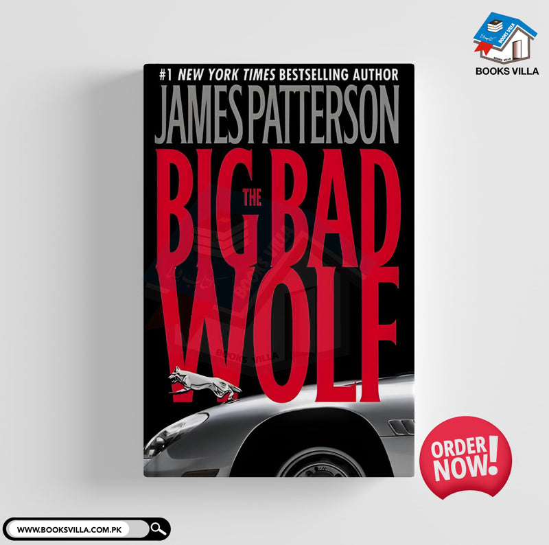 The Big Bad Wolf (Alex Cross, 9)