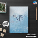 Unravel Me : Playing for Keeps