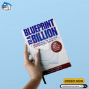 Blueprint to a Billion: 7 Essentials to Achieve Exponential Growth