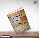 How to Read a Book: The Classic Guide to Intelligent Reading