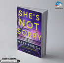 She's Not Sorry