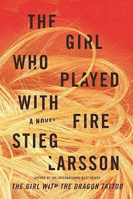 The Girl Who Played with Fire : Millennium Series