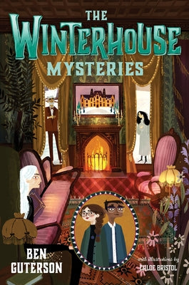 The Winterhouse Mysteries : Winterhouse
