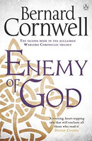 Enemy of God : The Warlord Chronicles