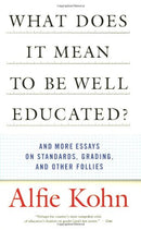 What Does It Mean to Be Well Educated