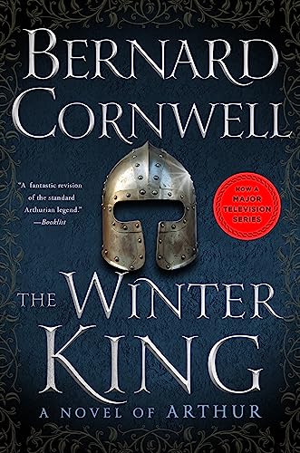 The Winter King : The Warlord Chronicles