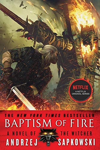 Baptism of Fire - THE WITCHER SERIES BOOK 5