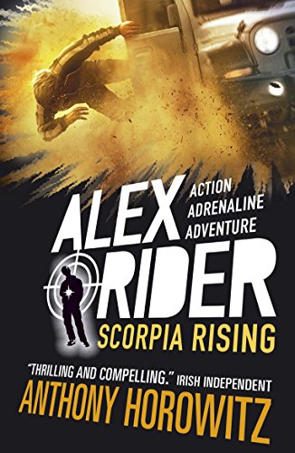 Alex Rider series Book 9: Scorpia Rising