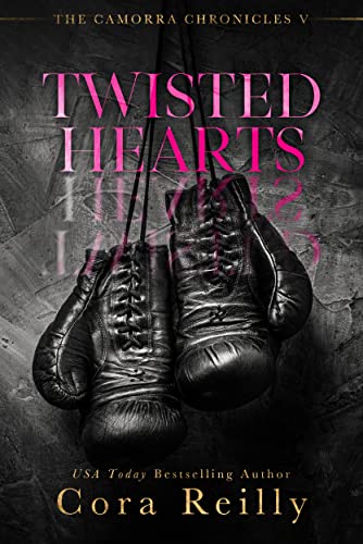 Twisted Hearts : The Camorra Chronicles