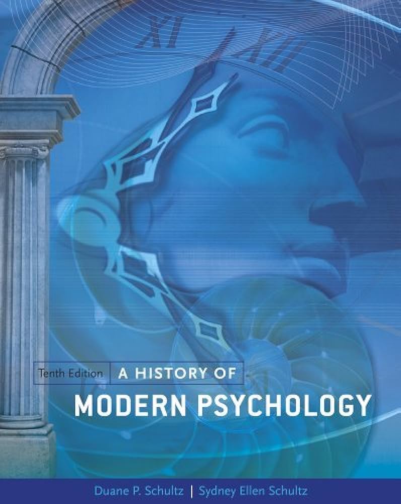 A History of Modern Psychology, 10th edition | A4