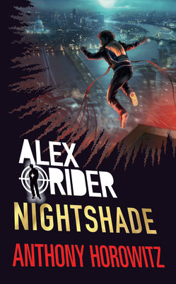 Alex Rider series Book 12: Nightshade