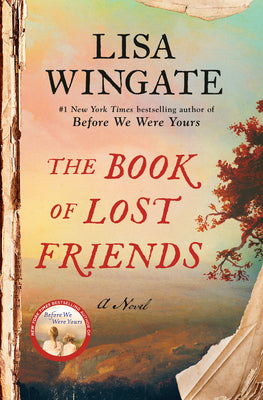 The Book of Lost Friends: A Novel