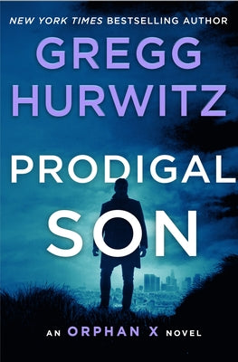Prodigal Son :Orphan X Series