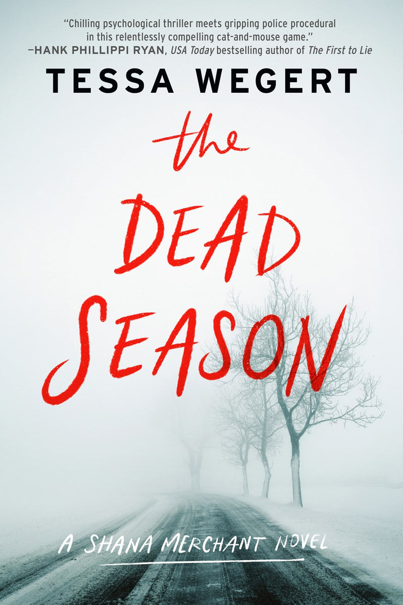 The Dead Season (A Shana Merchant Novel Book 2)