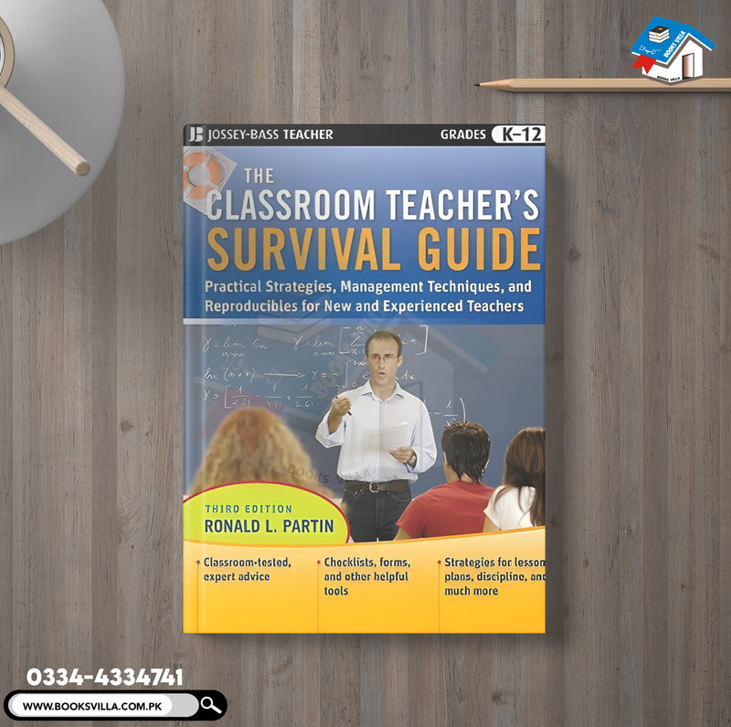 The Classroom Teacher's Survival Guide