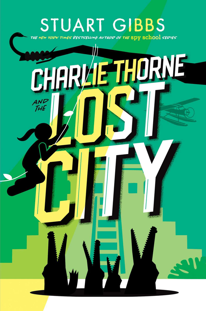 Charlie Thorne and the Lost City : Charlie Thorne Book 2